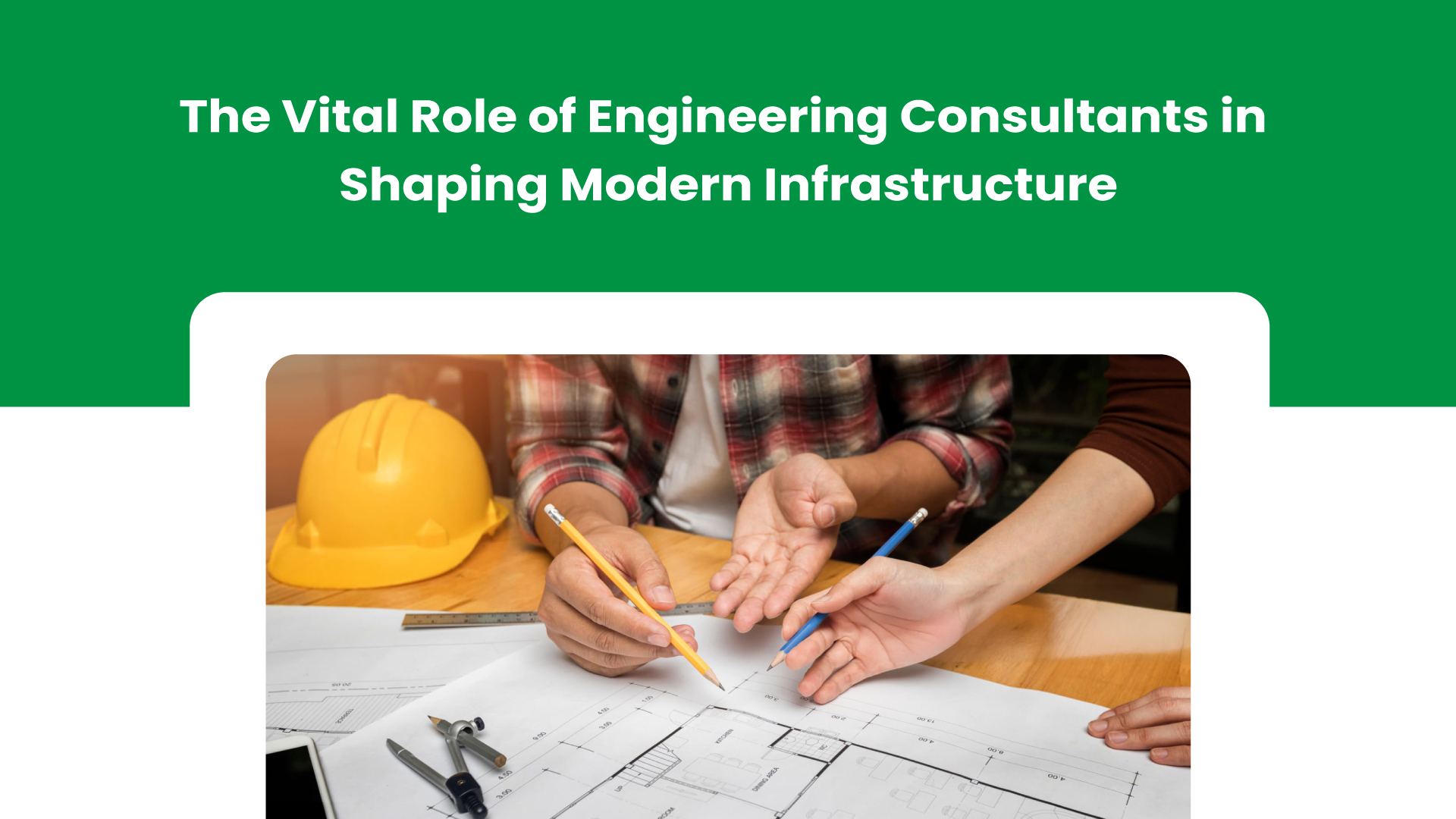 The Vital Role of Engineering Consultants in Shaping Modern Infrastructure